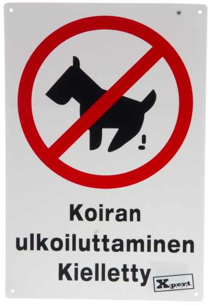 Xpert Opaste Koiran ulkoiluttaminen kielletty